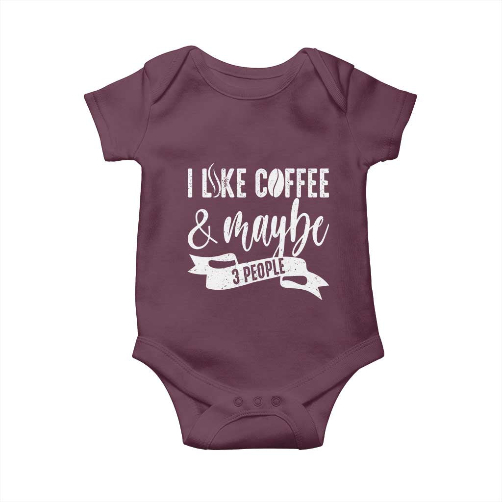 Coffee Lover Baby Onesie I Like Coffee And Maybe Three People - Wonder Print Shop