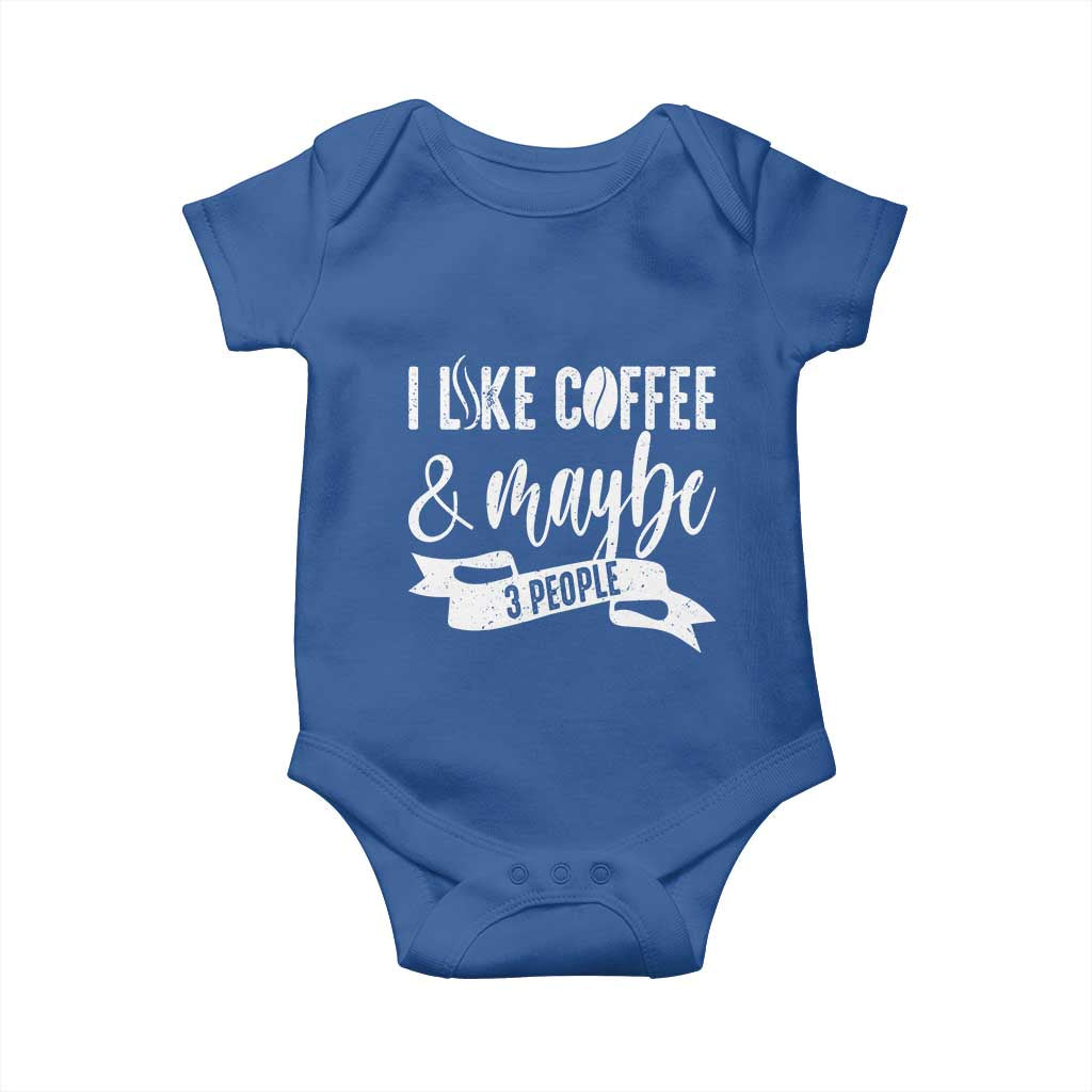 Coffee Lover Baby Onesie I Like Coffee And Maybe Three People - Wonder Print Shop