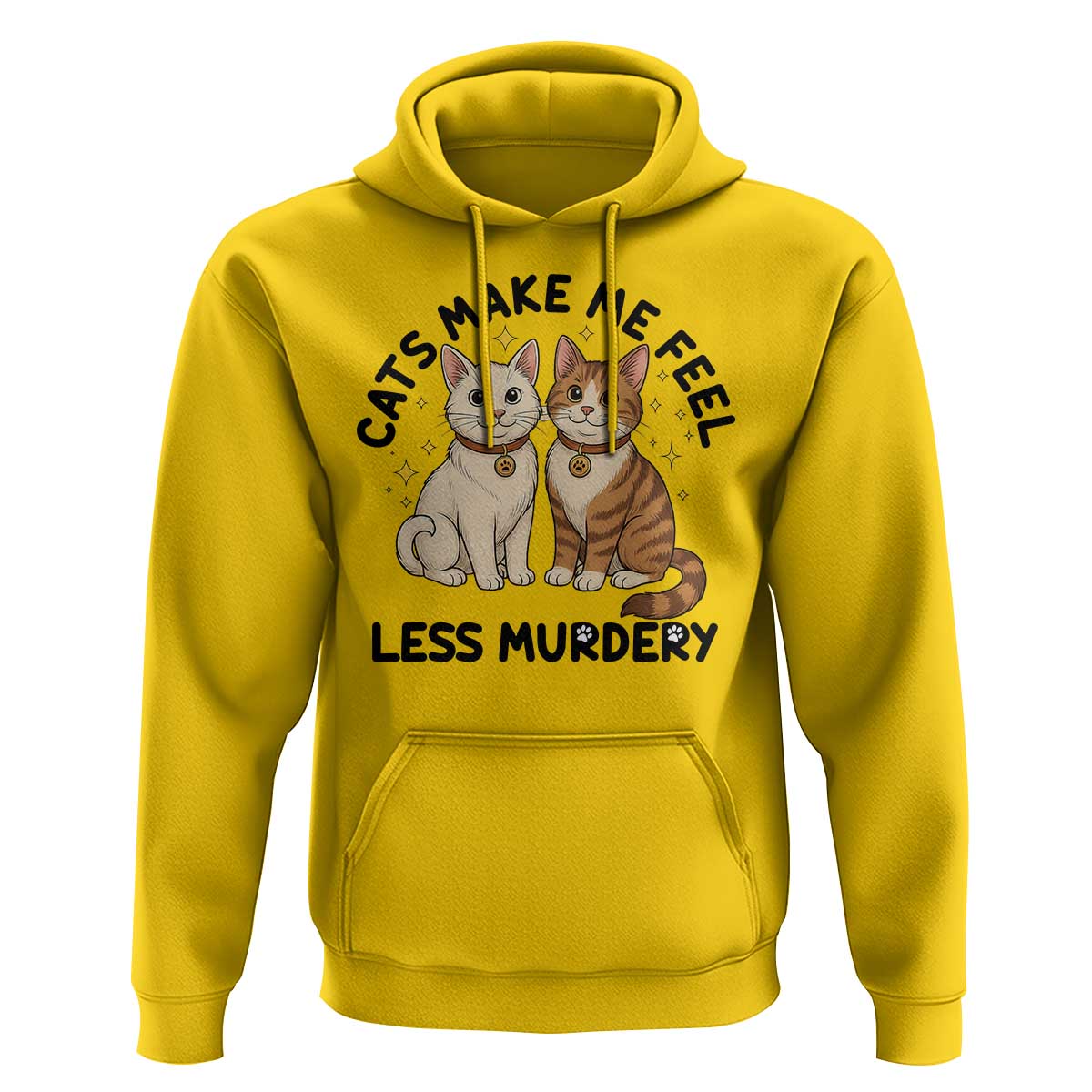 Sarcastic Cat Lover Hoodie Cats Make Me Feel Less Murdery - Wonder Print Shop