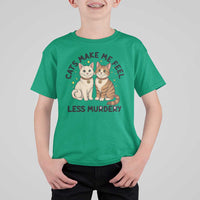 Sarcastic Cat Lover T Shirt For Kid Cats Make Me Feel Less Murdery - Wonder Print Shop
