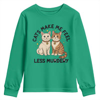 Sarcastic Cat Lover Youth Sweatshirt Cats Make Me Feel Less Murdery - Wonder Print Shop