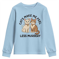 Sarcastic Cat Lover Youth Sweatshirt Cats Make Me Feel Less Murdery - Wonder Print Shop