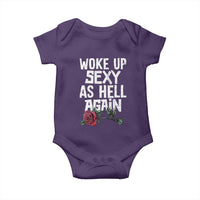 I Woke Up Sexy As Hell Again Baby Onesie Funny Women Quote - Wonder Print Shop