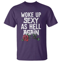 I Woke Up Sexy As Hell Again T Shirt Funny Women Quote - Wonder Print Shop