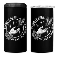 There It Goes My Last Flying F*ck 4 in 1 Can Cooler Tumbler Funny Women Quote