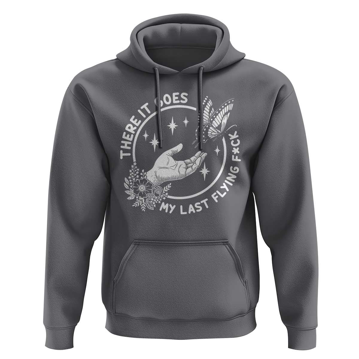 There It Goes My Last Flying F*ck Hoodie Funny Women Quote - Wonder Print Shop
