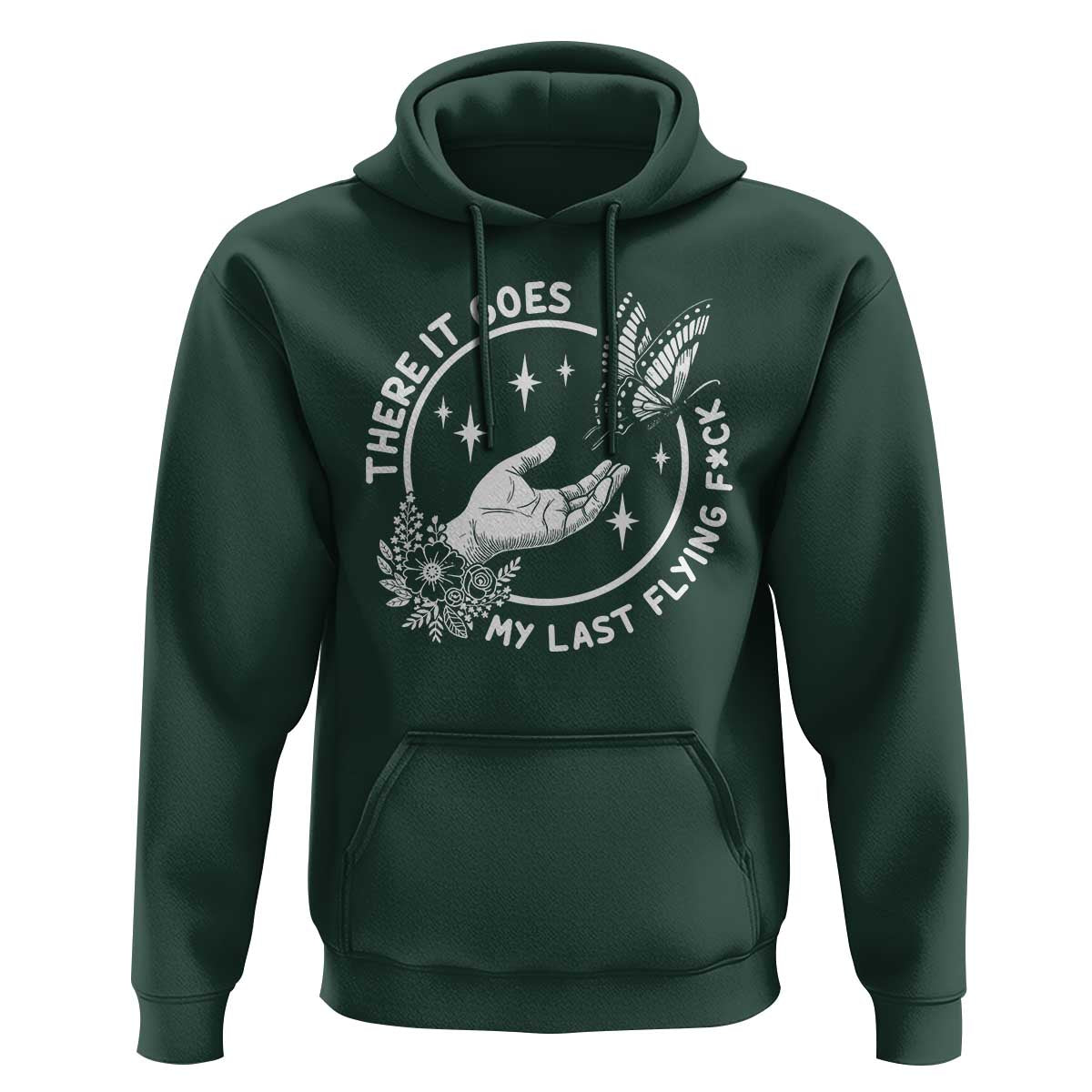 There It Goes My Last Flying F*ck Hoodie Funny Women Quote - Wonder Print Shop