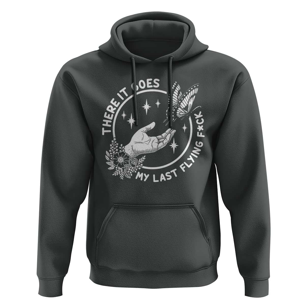 There It Goes My Last Flying F*ck Hoodie Funny Women Quote - Wonder Print Shop