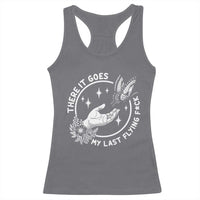 There It Goes My Last Flying F*ck Racerback Tank Top Funny Women Quote - Wonder Print Shop