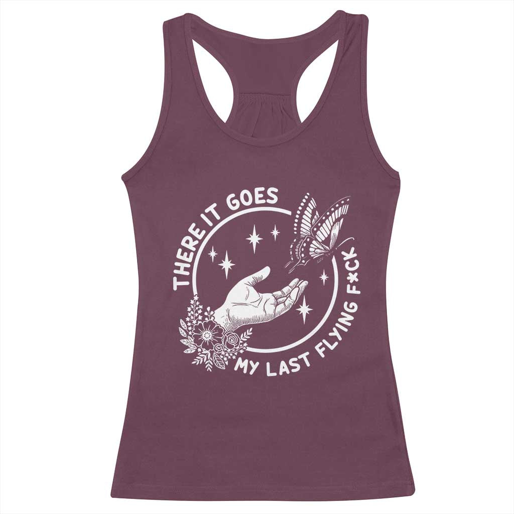 There It Goes My Last Flying F*ck Racerback Tank Top Funny Women Quote - Wonder Print Shop