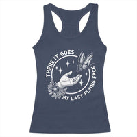 There It Goes My Last Flying F*ck Racerback Tank Top Funny Women Quote - Wonder Print Shop