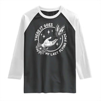 There It Goes My Last Flying F*ck Raglan Shirt Funny Women Quote - Wonder Print Shop