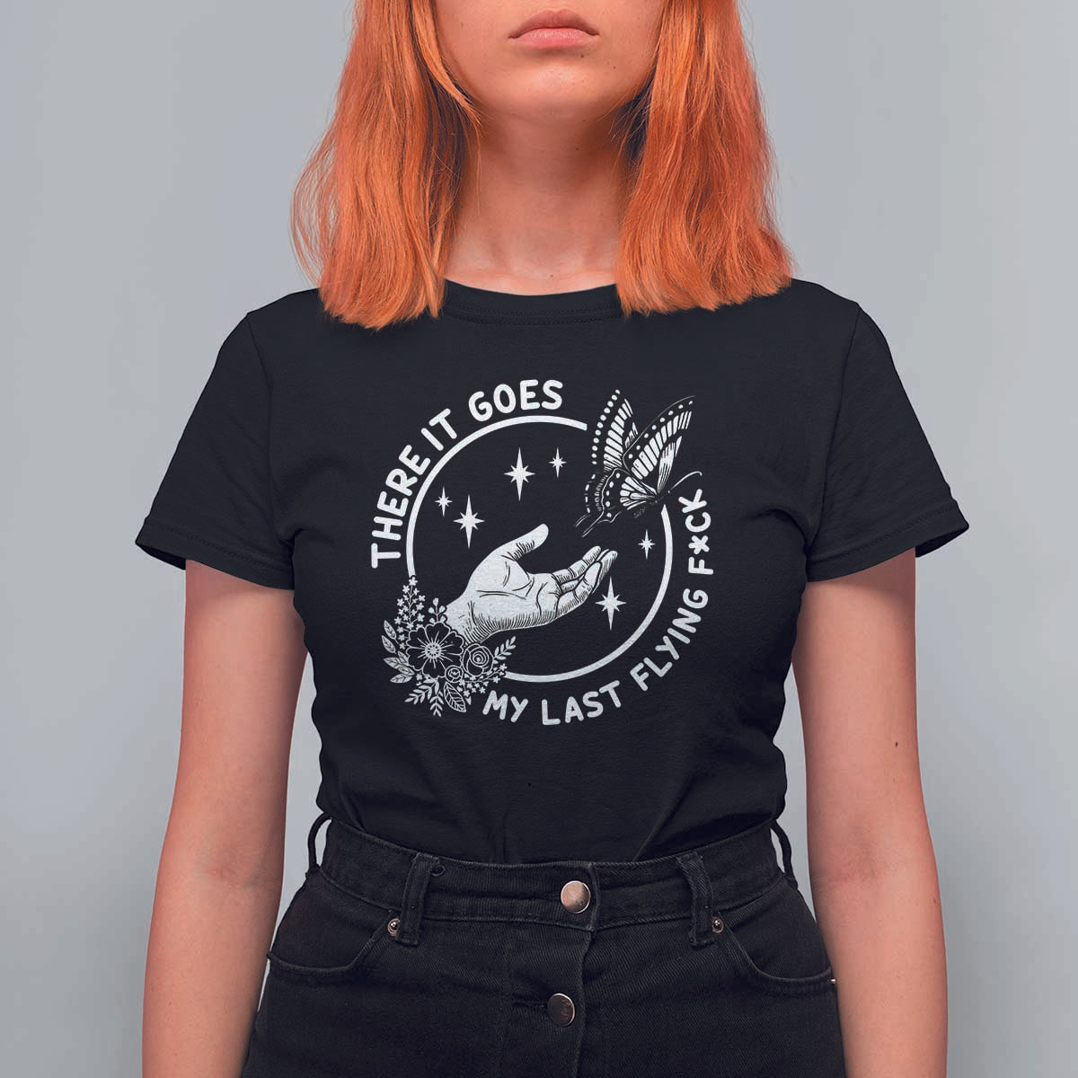 There It Goes My Last Flying F*ck T Shirt For Women Funny Women Quote - Wonder Print Shop