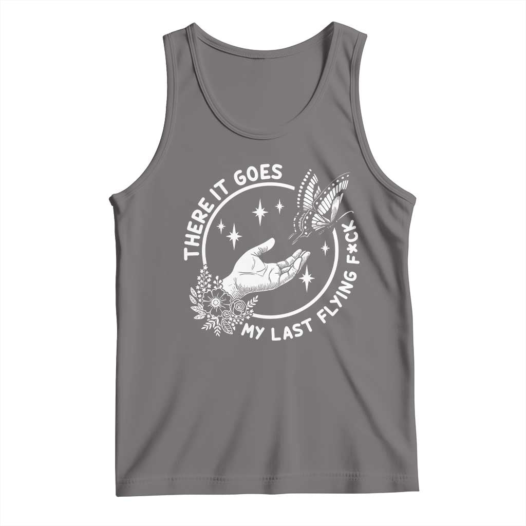 There It Goes My Last Flying F*ck Tank Top Funny Women Quote - Wonder Print Shop