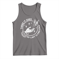 There It Goes My Last Flying F*ck Tank Top Funny Women Quote - Wonder Print Shop
