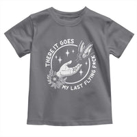 There It Goes My Last Flying F*ck Toddler T Shirt Funny Women Quote - Wonder Print Shop