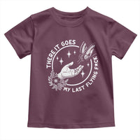 There It Goes My Last Flying F*ck Toddler T Shirt Funny Women Quote - Wonder Print Shop