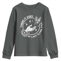 There It Goes My Last Flying F*ck Youth Sweatshirt Funny Women Quote - Wonder Print Shop