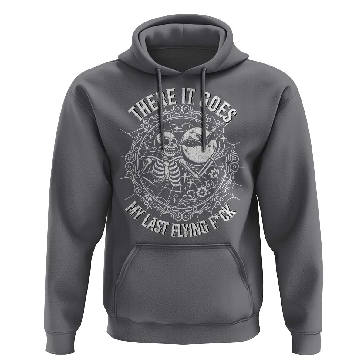 There It Goes My Last Flying F*ck Hoodie Funny Skeleton Quote - Wonder Print Shop