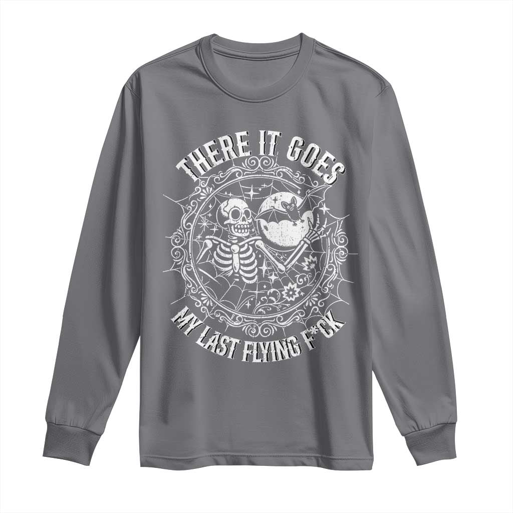 There It Goes My Last Flying F*ck Long Sleeve Shirt Funny Skeleton Quote - Wonder Print Shop