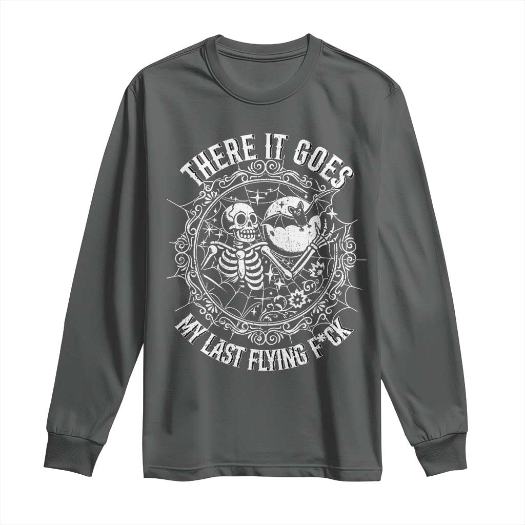 There It Goes My Last Flying F*ck Long Sleeve Shirt Funny Skeleton Quote - Wonder Print Shop