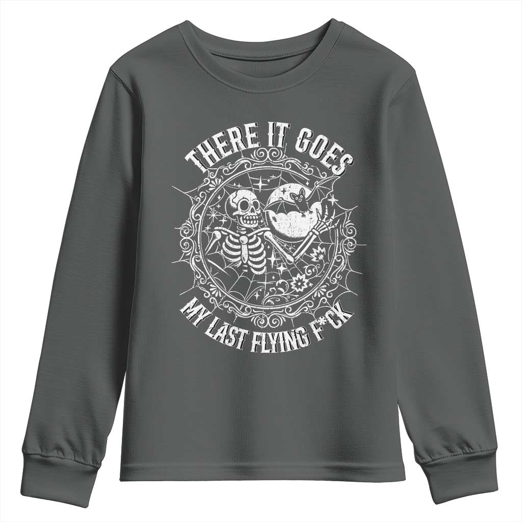 There It Goes My Last Flying F*ck Youth Sweatshirt Funny Skeleton Quote - Wonder Print Shop