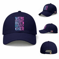 Funny First Time Parents Gift Baseball Cap We Are Pregnant But Mostly Her