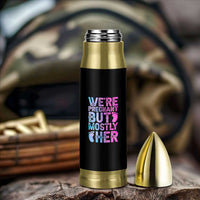 Funny First Time Parents Gift Bullet Tumbler We Are Pregnant But Mostly Her