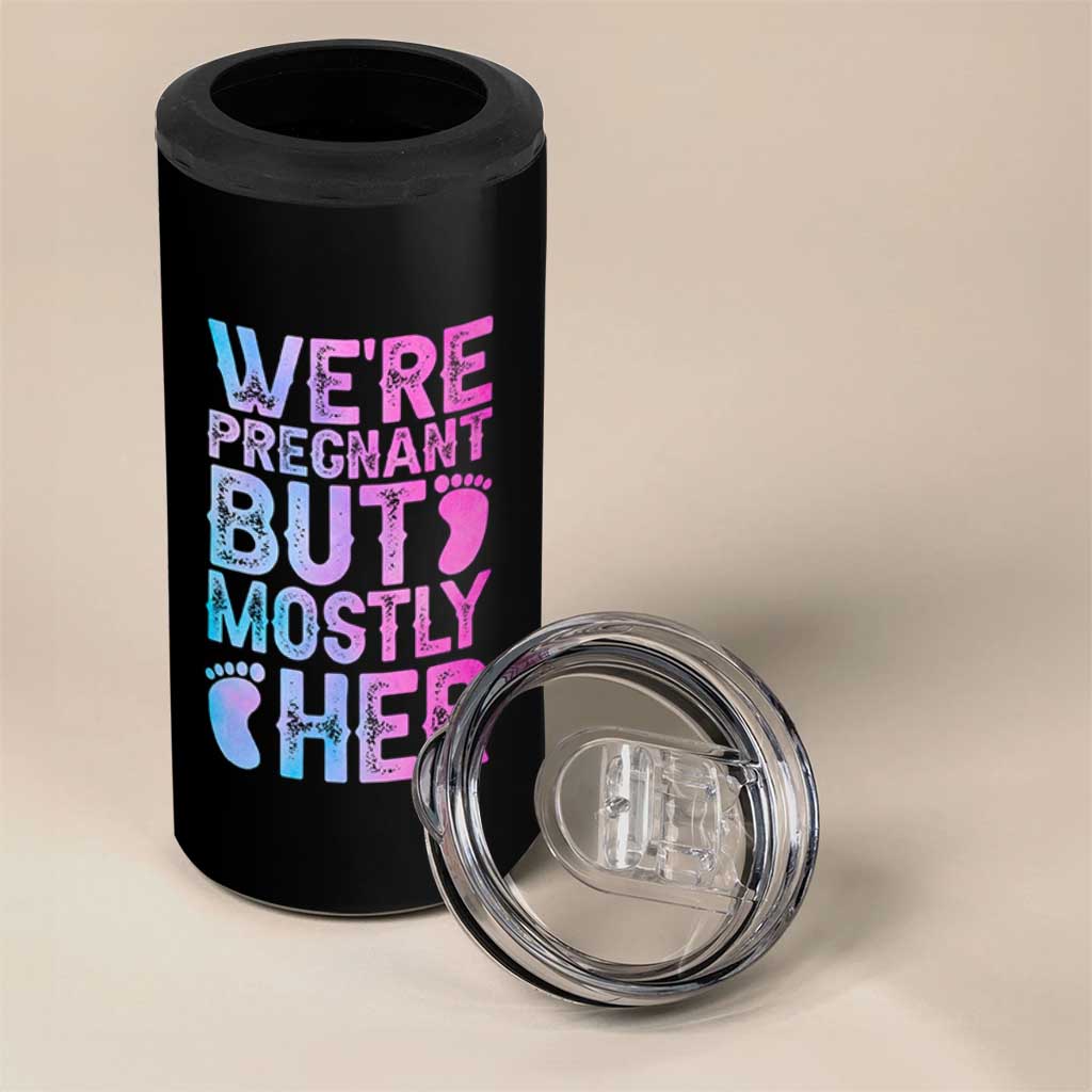 Funny First Time Parents Gift 4 in 1 Can Cooler Tumbler We Are Pregnant But Mostly Her