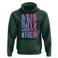 Funny First Time Parents Gift Hoodie We Are Pregnant But Mostly Her