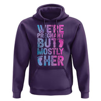 Funny First Time Parents Gift Hoodie We Are Pregnant But Mostly Her