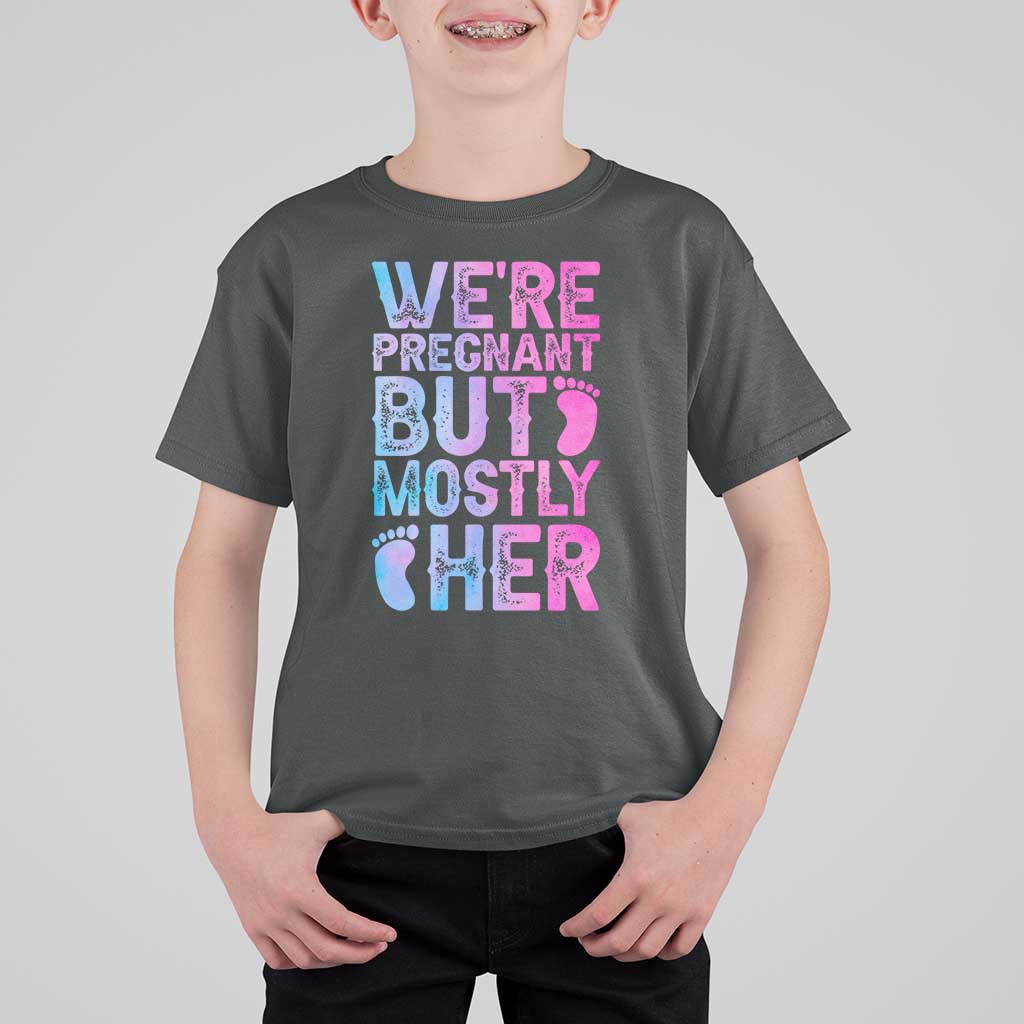 Funny First Time Parents Gift T Shirt For Kid We Are Pregnant But Mostly Her