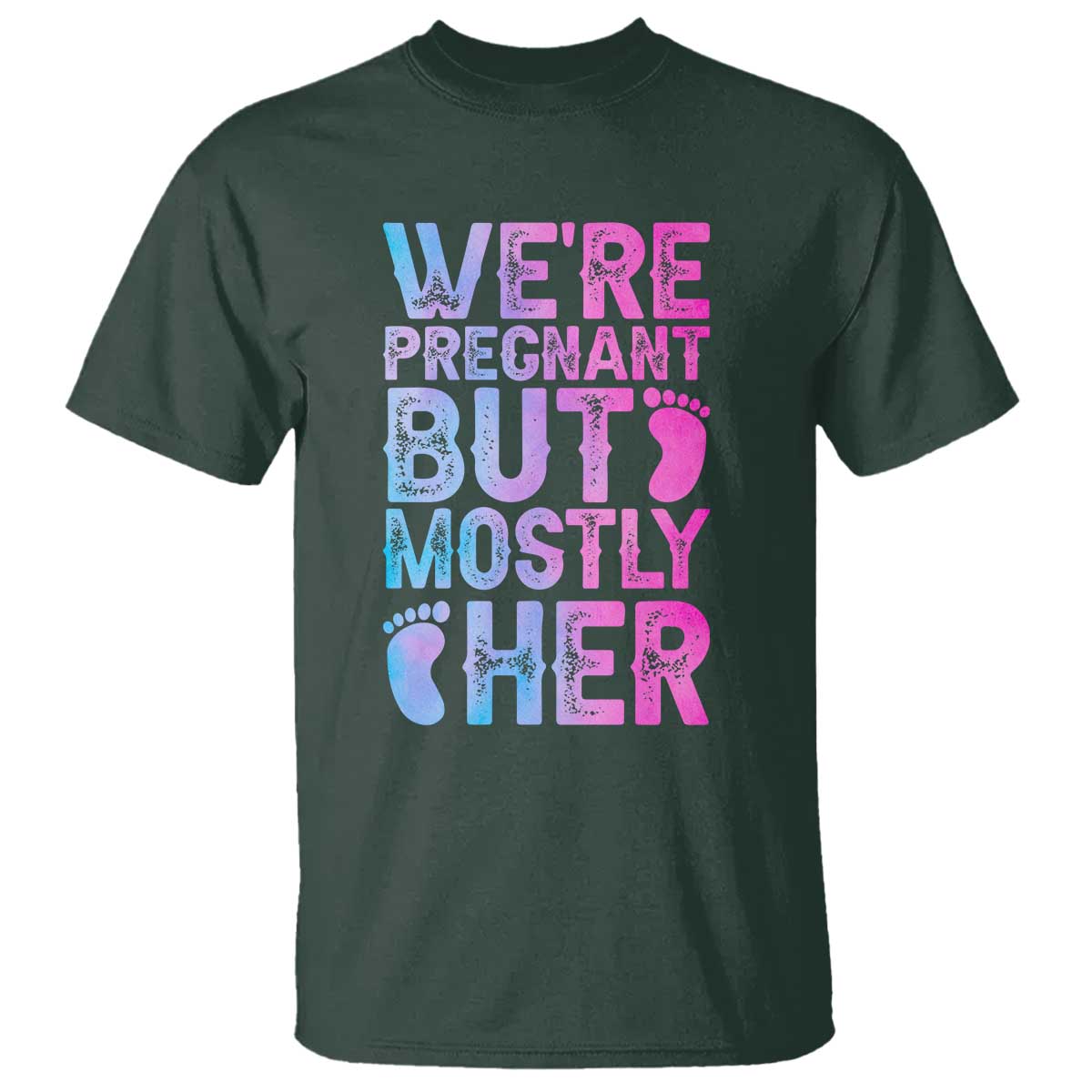 Funny First Time Parents Gift T Shirt We Are Pregnant But Mostly Her