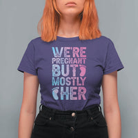 Funny First Time Parents Gift T Shirt For Women We Are Pregnant But Mostly Her