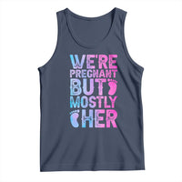 Funny First Time Parents Gift Tank Top We Are Pregnant But Mostly Her