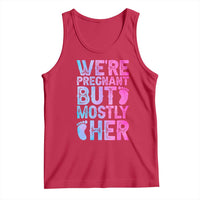 Funny First Time Parents Gift Tank Top We Are Pregnant But Mostly Her