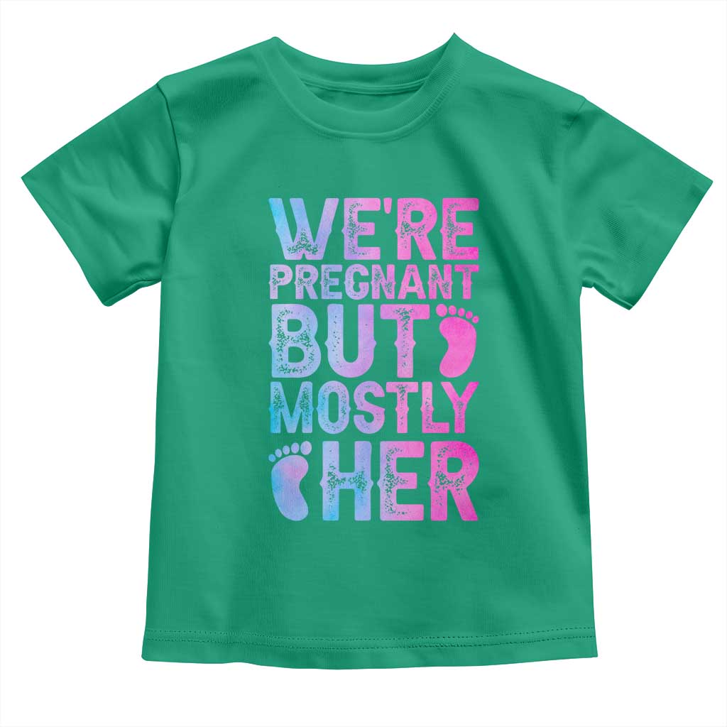 Funny First Time Parents Gift Toddler T Shirt We Are Pregnant But Mostly Her