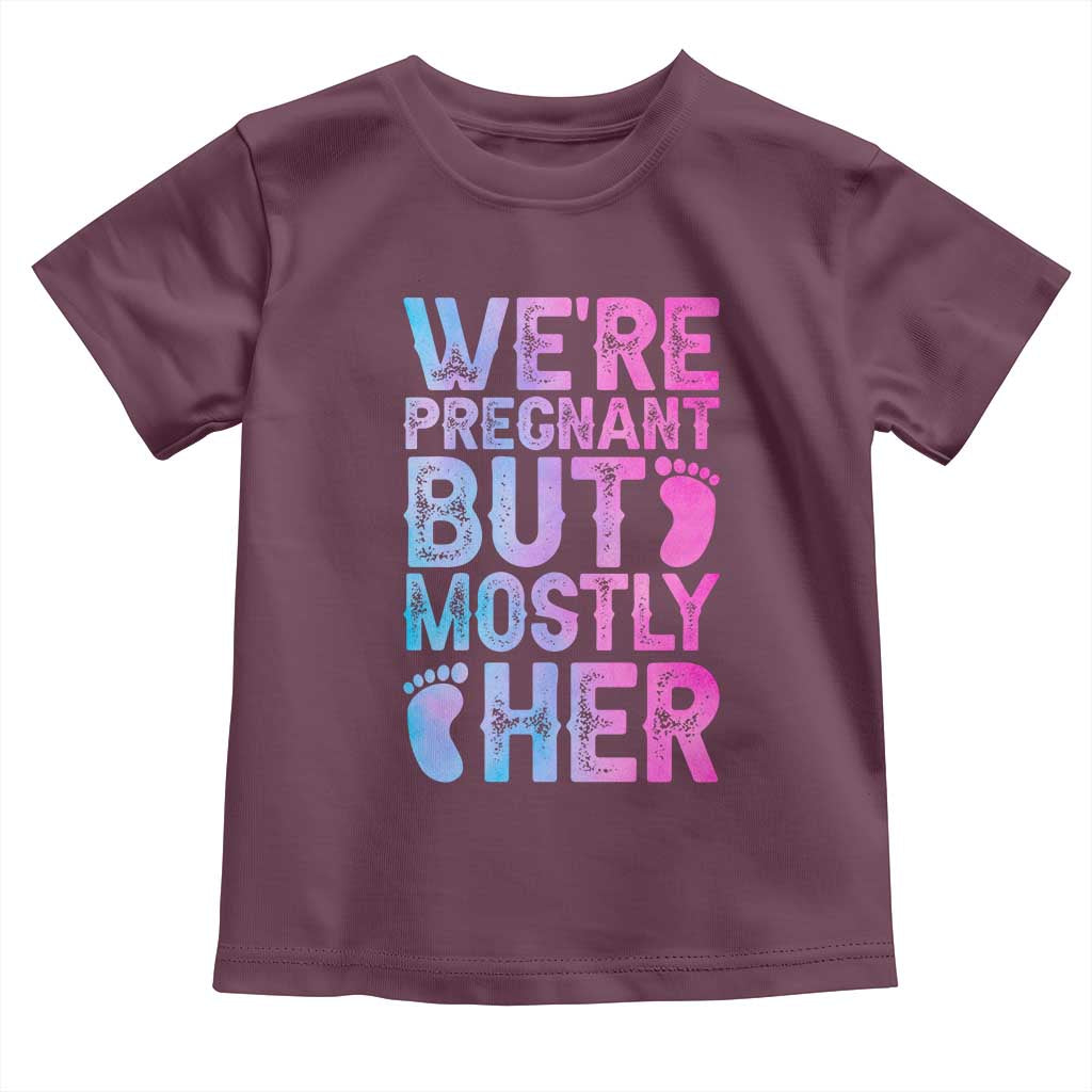 Funny First Time Parents Gift Toddler T Shirt We Are Pregnant But Mostly Her