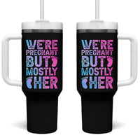 Funny First Time Parents Gift Tumbler With Handle We Are Pregnant But Mostly Her