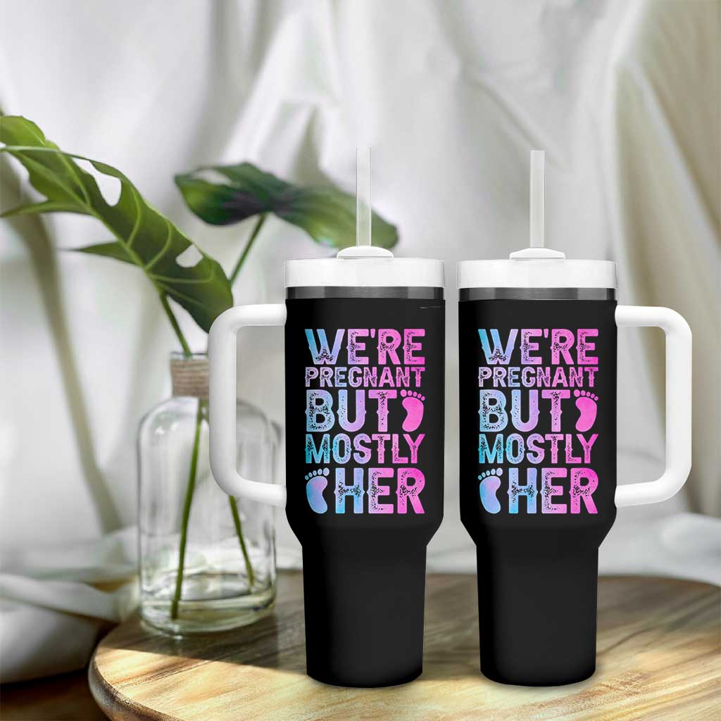 Funny First Time Parents Gift Tumbler With Handle We Are Pregnant But Mostly Her