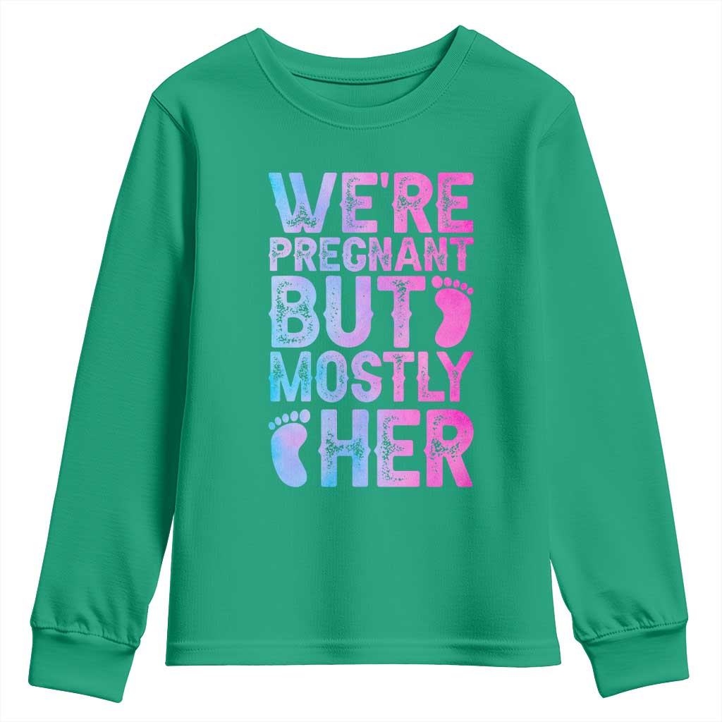 Funny First Time Parents Gift Youth Sweatshirt We Are Pregnant But Mostly Her