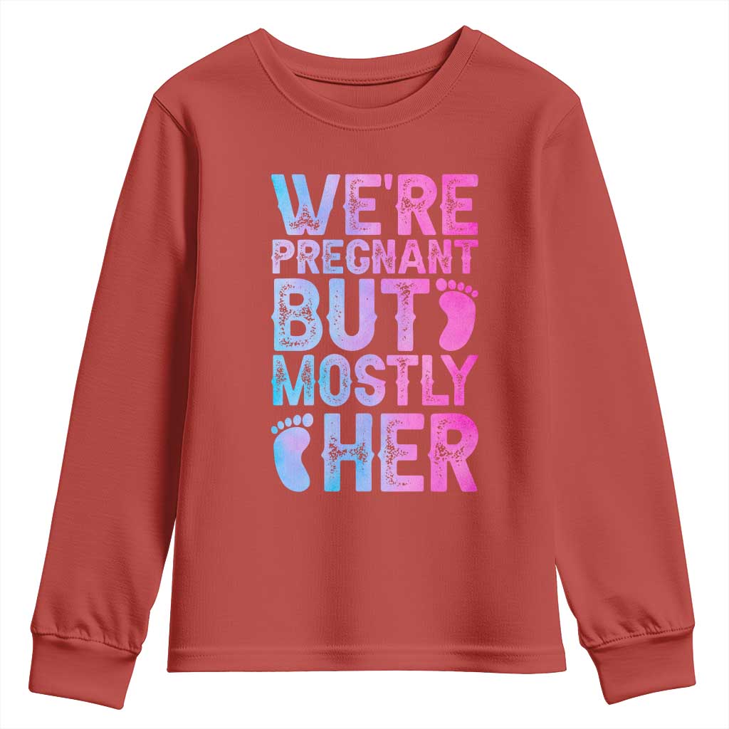 Funny First Time Parents Gift Youth Sweatshirt We Are Pregnant But Mostly Her