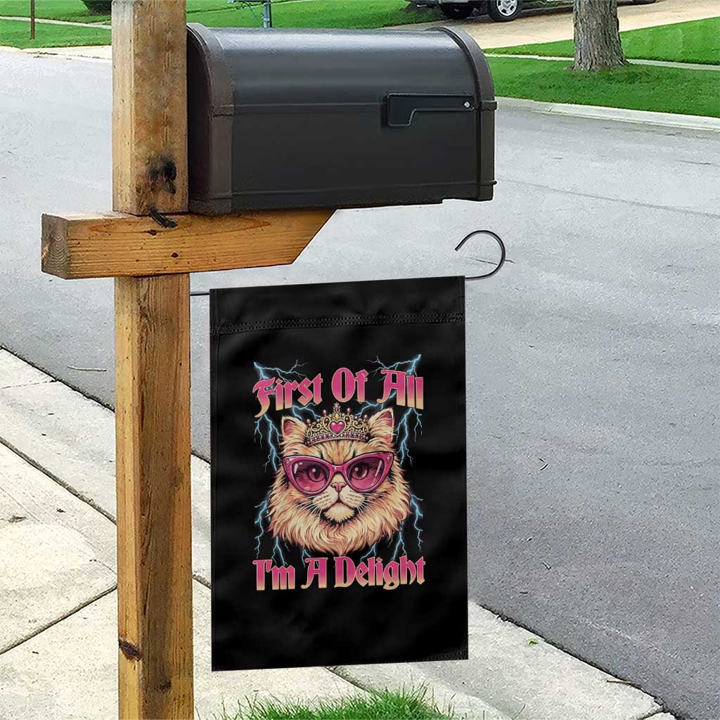 First Of All Im A Delight Garden Flag Geek Princess Cat Gift