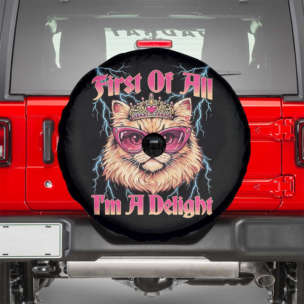 First Of All Im A Delight Spare Tire Cover Geek Princess Cat Gift