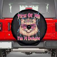 First Of All Im A Delight Spare Tire Cover Geek Princess Cat Gift
