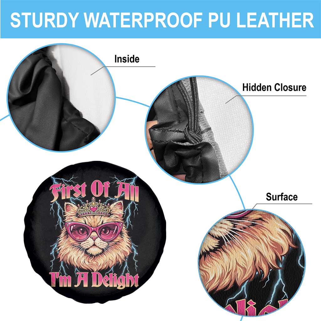 First Of All Im A Delight Spare Tire Cover Geek Princess Cat Gift