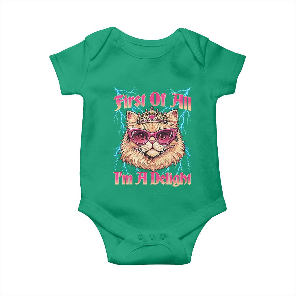 First Of All Im A Delight Baby Onesie Geek Princess Cat Gift