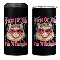 First Of All Im A Delight 4 in 1 Can Cooler Tumbler Geek Princess Cat Gift