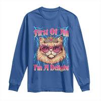 First Of All Im A Delight Long Sleeve Shirt Geek Princess Cat Gift