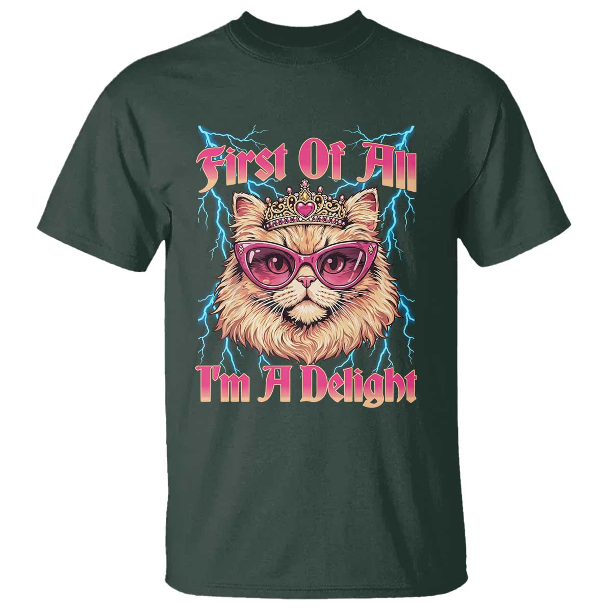 First Of All Im A Delight T Shirt Geek Princess Cat Gift